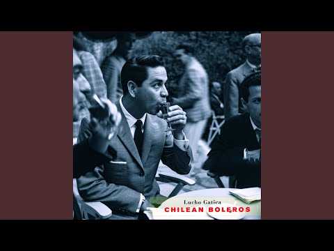 Con Fuego En El Alma - Lucho Gatica