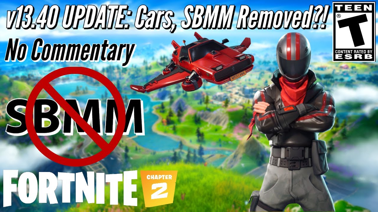 v13.40 UPDATE: Cars, SBMM Removed?! | Fortnite - No Commentary