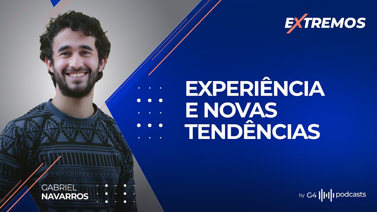 O SEGREDO DA EXPERIÊNCIA - COM GABRIEL BENARROS | EXTREMOS