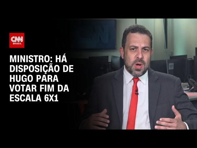 Há disposição de Hugo Motta para votar fim da escala 6x1, diz Boulos à CNN | BASTIDORES CNN