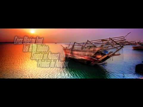 Criss Blaziny  - Soapte in August (prod. Adapter)