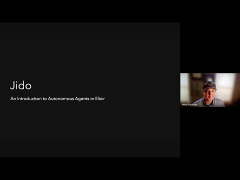 Jido: An introduction to Autonomous Agents with Elixir - Elixir Montreal (2025-08)