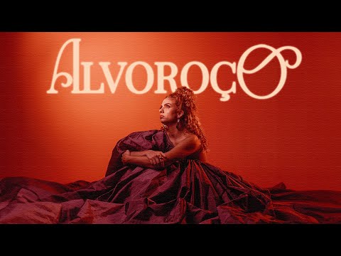 ALVOROÇO de Clara Valverde (vídeo oficial)