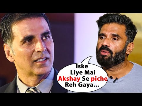 Suniel Shetty Gets EMOTIONAL As He Reveals Why Akshay Kumar Is More successful Than Him