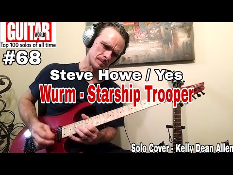 WURM STARSHIP TROOPER - Yes / Steve Howe. (Solo Cover)