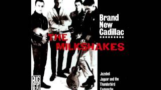 The Milkshakes - Jezebel (Frankie Laine Cover)