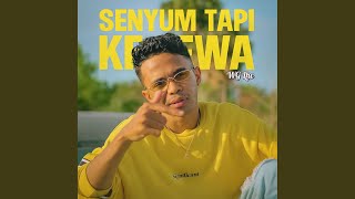 Download lagu Senyum Tapi Kecewa mp3