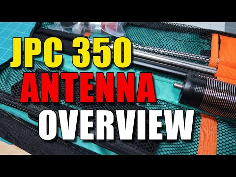 The JPC-350 Ham Radio Antenna - Overview