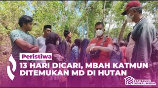 Download lagu 13 Hari Hilang, Lansia di Tulakan Ditemukan di Hutan Dalam Kondisi MD mp3 Download lagu 13 Hari Hilang, Lansia di Tulakan Ditemukan di Hutan Dalam Kondisi MD mp3