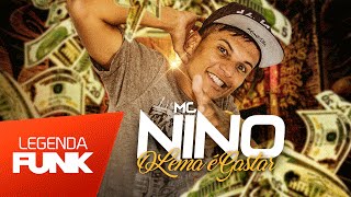 MC Nino - O Lema é Gastar (Jorgin Deejhay) Lançamento 2016
