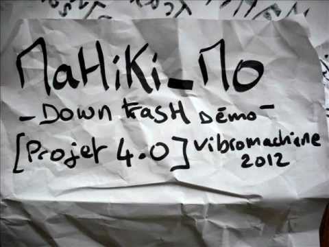 MAHIKI-MO  'DOWN TRASH démo'