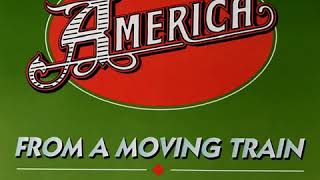 America - From A Moving Train (LYRICS)