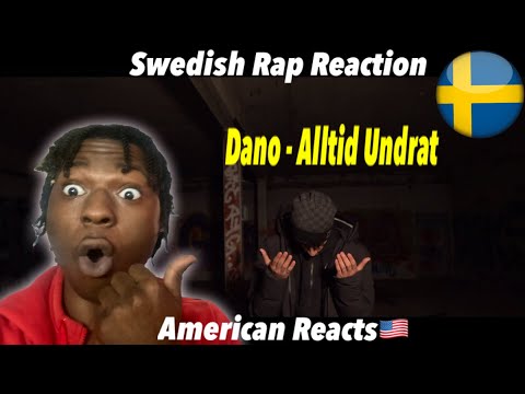 American Reacts to Swedish Rap! DANO - ALLTID UNDRAT (OFFICIAL MUSICVIDEO) #SwedishDrill