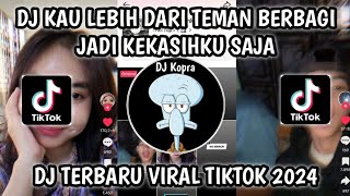 Download lagu DJ KAU LEBIH DARI TEMAN BERBAGI JADI KEKASIHKU SAJA { SOUND FALL TOP DJ JADI KEKASIHKU SAJA } VIRAL mp3