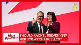 Rachel Reeves Says She's "Proud Of Her Record": Should She Keep Her Job? | Matt Allwright