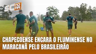 Chapecoense encara Fluminense fora de casa e tenta reagir no Brasileirão