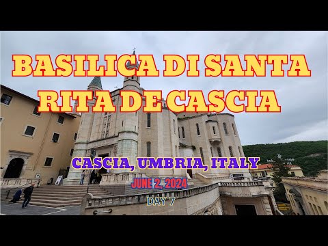 BASILICA DI SANTA RITA DE CASCIA    6-2-24