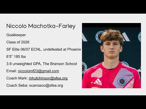 Niccolo Machotka Farley -- ECNL Phoenix 2024 Highlights
