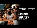 ROHFF - LE SON QUI TUE FEAT. NATTY [CLIP ...