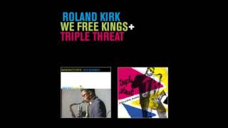 Roland Kirk - The nearness of you