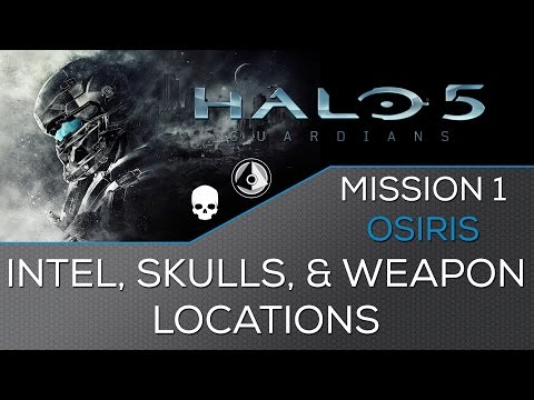 Halo 5 - Mission 1: Osiris ★ Intel, Skulls, & Special Weapons Locations ★ Hunt the Truth Achievement