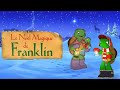 Le Noël Magique De Franklin Dessin Animé Complet