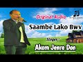 SAMBE LEKO BE Jenre Don Songs Arunachal Music Album Local Song Nyishi Arunachal Songs