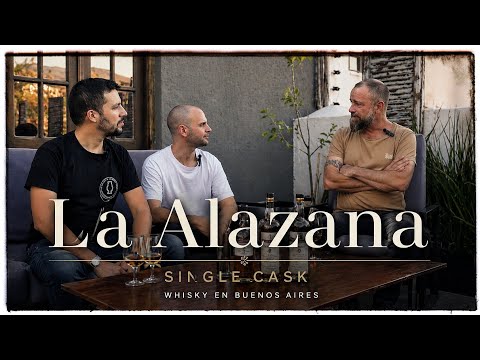La Alazana: Single Cask exclusivos para Whisky en Buenos Aires [ft. Hernán Padial - Charla y cata]