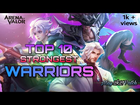 Top 10 Strongest Warriors | AOV | ROV | LiênQuân Mobile | Arena of valor