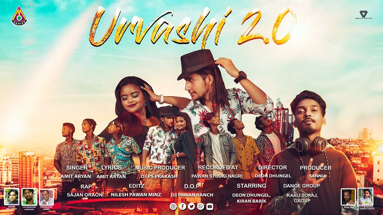 Urvashi 2.0 - New Adhunik Nagpuri Music Video ।। Sajan Oraon & Amit Aryan ।। Ft DeOn Dhungel & Kiran