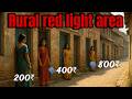Village Red Light Area India ETE Girl