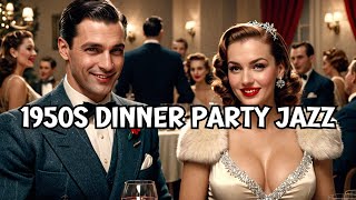 The 1950s Dinner Party Jazz Music You Didn't Know You Needed