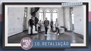 Imaginasamba - Retaliação