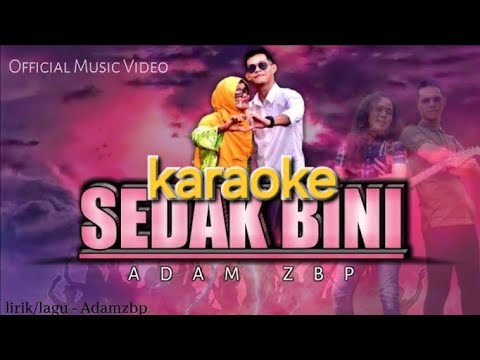 Sedak bini | Adam Zbp | Karaoke
