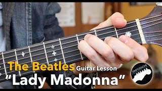 &quot;Lady Madonna&quot; Beatles Acoustic Guitar Lesson