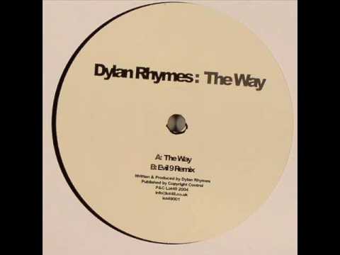 Dylan Rhymes - The Way