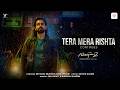 Tera Mera Rishta Continues| Awarapan 2| Emraan Hashmi, Disha Patani | Mithoon, Saaj, Sayeed, Mustafa