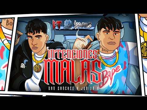 Dan Sanchez x Junior H - Intenciones Malas [Lyric Video]