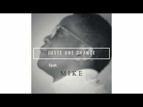 Yvan - Juste une chance feat. Mike