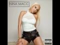 Nina Macc - True Story ft. Oobie 