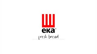 EKA RECIPE COLLECTION: FRESH BREAD