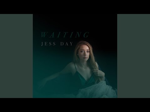 Waiting - Jess Day
