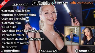 Download lagu DJ GORESAN LUKA DI HATI X DJ KINI KU HARUS TERIMA KAU TELAH MEMILIH DIRINYA❗DUGEM NONSTOP GACOR!!!! mp3