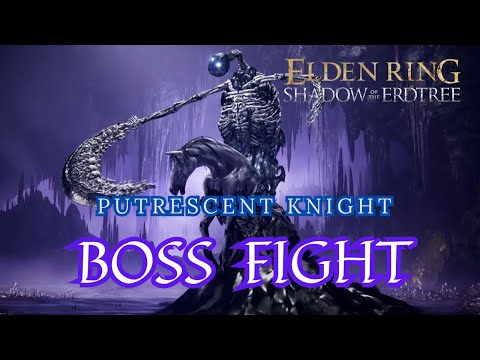 The best strat to beat Putrescent Knight (NO HIT) - Elden Ring Shadow Of The Erdtree