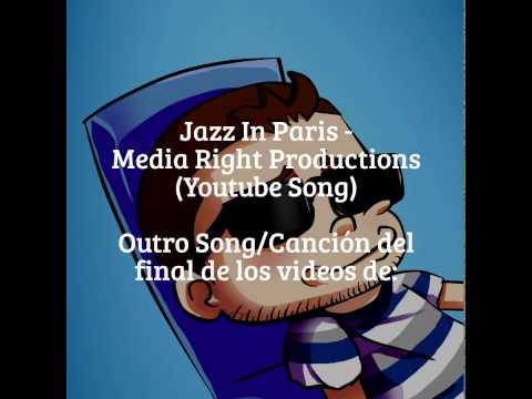 Outro Song/Canción del final de los videos de: dlive22891 - (Jazz in Paris) - AlexDR15