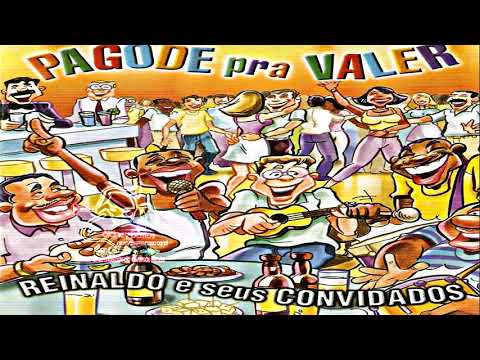 Reinaldo Cd Completo Pagode pra Valer