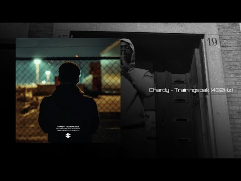 Chardy - Trainingspak (432Hz)
