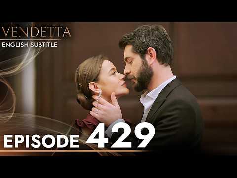 Vendetta Episode 429 English Subtitled | Kan Cicekleri