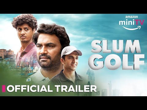 Slum Golf - Official Trailer | Sharad Kelkar, Mayur More & Arjan Aujla | 22 Nov | Amazon miniTV