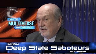 ItM 085: Tom Horn Exposes Deep State Saboteurs